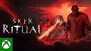 Sker Ritual - Official Launch Trailer