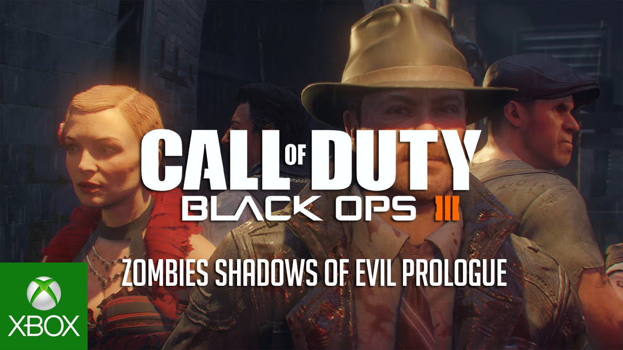Call of Duty Black Ops III Zombies Shadows of Evil Prologue Trailer