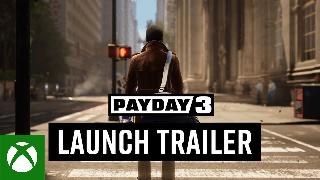 PAYDAY 3 - Official Launch Trailer