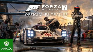 Forza Motorsport 7 - E3 2017 Announce Trailer