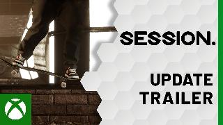 Session Update Trailer