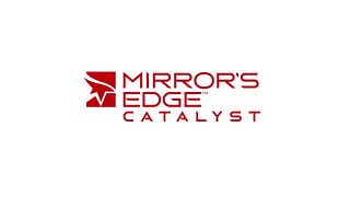 Mirrors Edge Catalyst - Gamescom 2015 Gameplay Teaser