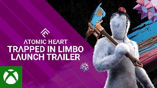 Atomic Heart: Trapped in Limbo | Launch Trailer