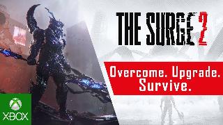 The Surge 2 Overcome, Upgrade, Survive Trailer 