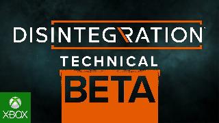 Disintegration Technical Beta Trailer
