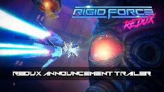 Rigid Force Redux | Announcement Trailer