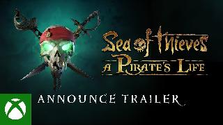 Sea of Thieves | A Pirate's Life Announce Trailer