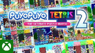 Puyo Puyo Tetris 2 - Xbox Launch Trailer
