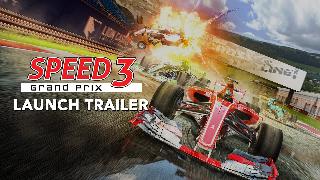 Speed 3 Grand Prix - Official Launch Trailer
