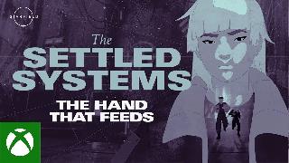 Starfield: The Settled Systems - The Hand That Feeds