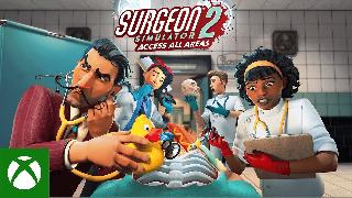 Surgeon Simulator 2: Access All Areas | Xbox Announce Trailer