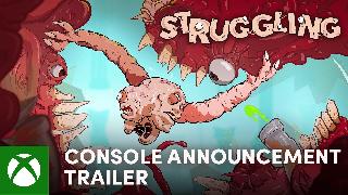 Struggling | Console Announcement Trailer