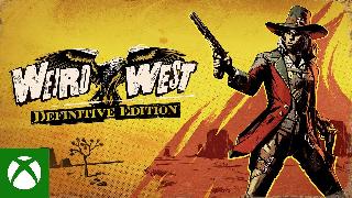 Weird West Definitive Edition - Xbox Series X/S Trailer