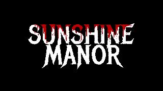 Sunshine Manor - Official Trailer