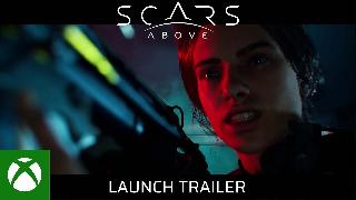 Scars Above - Launch Trailer