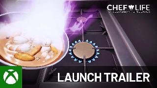 Chef Life: A Restaurant Simulator - Launch Trailer