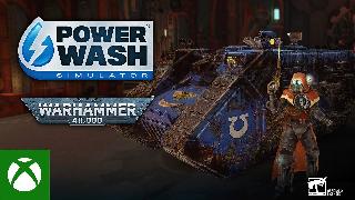 PowerWash Simulator - Warhammer 40,000 Launch Trailer Xbox One