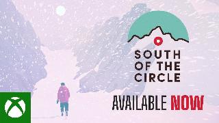 South of the Circle - XBOX Launch Trailer