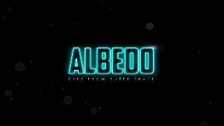 Albedo Eyes From Outer Space Launch Trailer