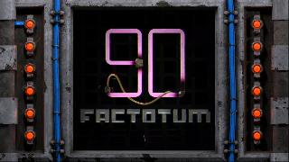 Factotum 90 - Launch Trailer