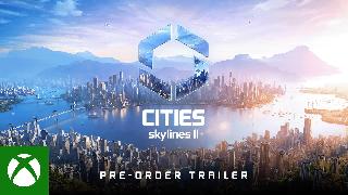 Cities Skylines II - Pre-Order Trailer