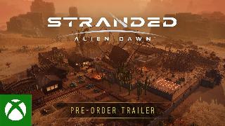 Stranded: Alien Dawn - Pre-Order Trailer