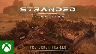 Stranded: Alien Dawn - Pre-Order Trailer Xbox One