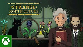 Strange Horticulture - Official Xbox Launch Trailer