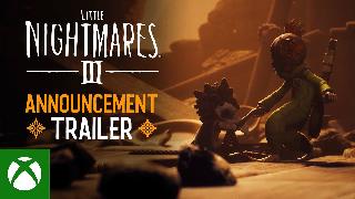 Little Nightmares III - Official Announcement Trailer