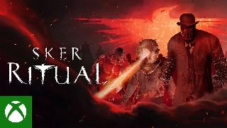 Sker Ritual - Official Launch Trailer