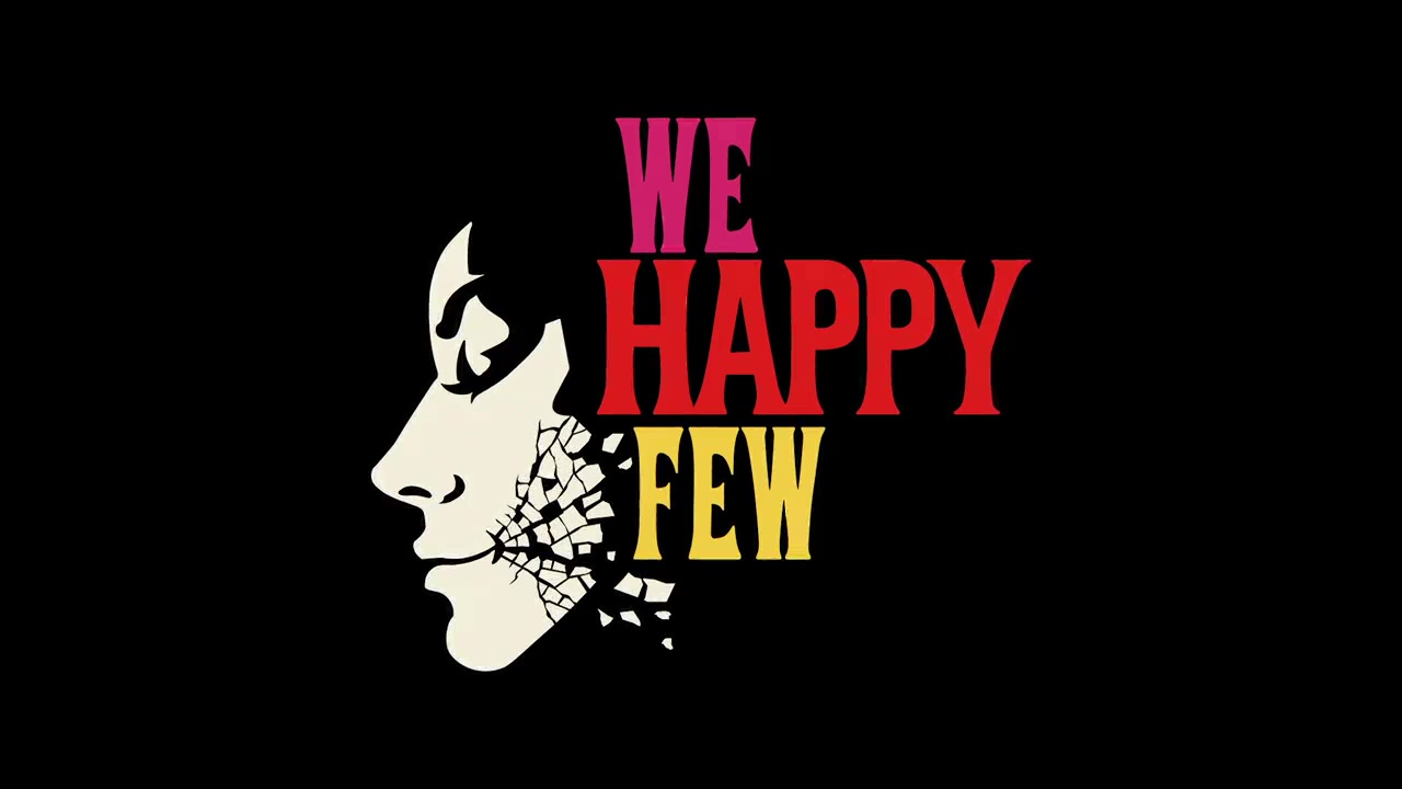 We Happy Few