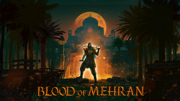 Blood of Mehran confirmed for Xbox Series, PS5, and PC (Steam/Epic)