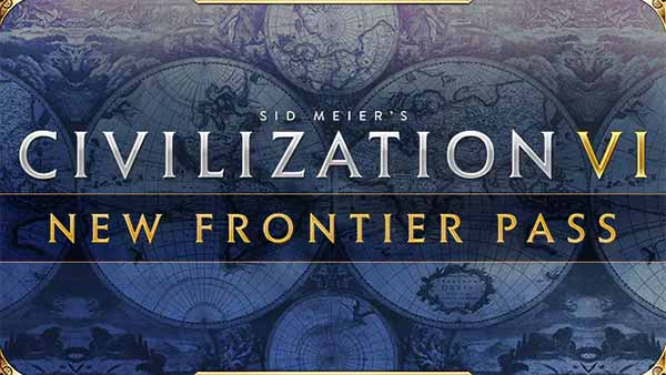 Civilization VI's - New Frontier Pass is Out Now on Xbox One, PS4, Switch and PC/MAC