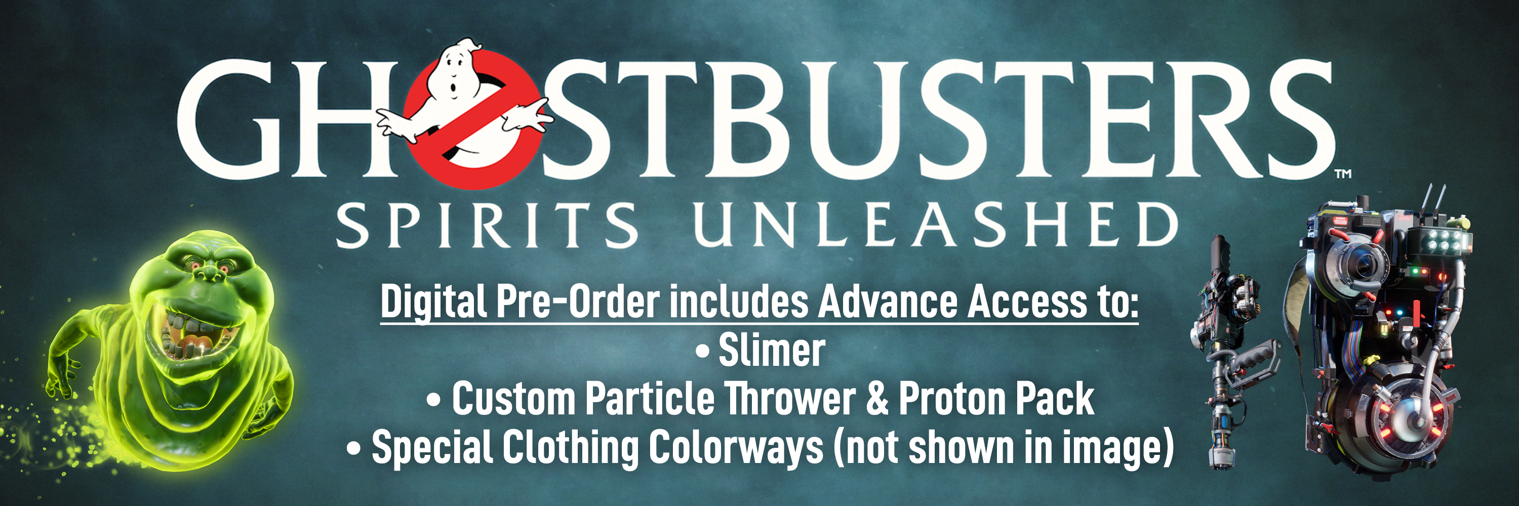 Ghostbusters Spirits Unleashed Pre-order Incentives