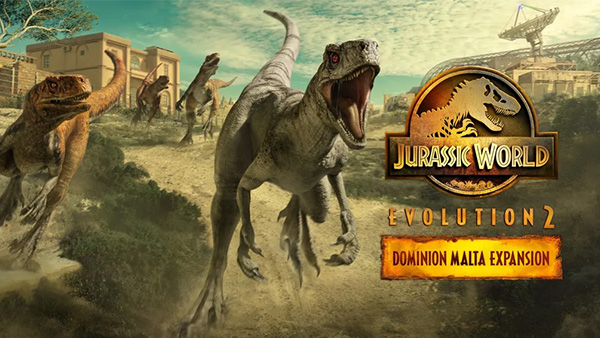 Jurassic World Evolution 2: Dominion Malta Expansion Pack Arrives December 8 On Xbox, PlayStation & PC