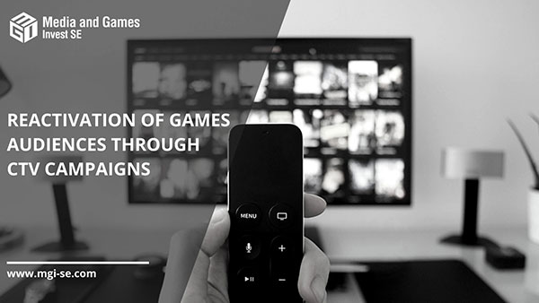 Media and Games Invest SE: Unlocking previously untapped games console audiences for re-engagement on Connected TV (CTV) in a pilot project