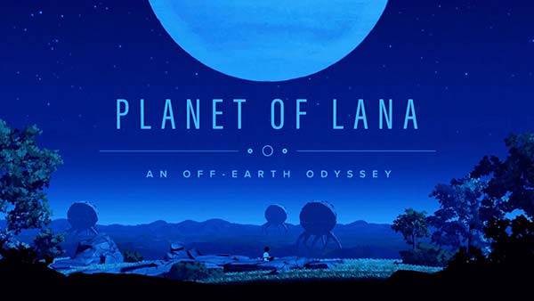 Planet of Lana Gameplay Trailer Debuts at Future Game Show