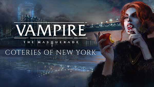 Vampire: The Masquerade - Coteries Of New York Is Now Available For Digital  Pre-order And Pre-download On Xbox One - Xbox Wire