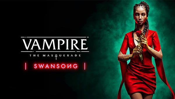 Vampire: The Masquerade - Swansong now available on Xbox One, Series X|S, PS4, PS5, & PC (Epic Games Store)