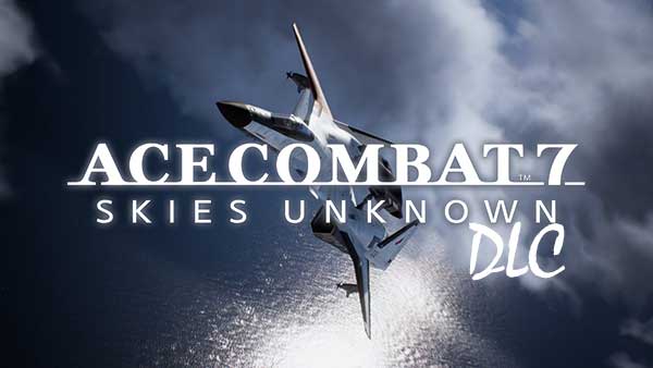 Ace Combat 7 DLC May 2019