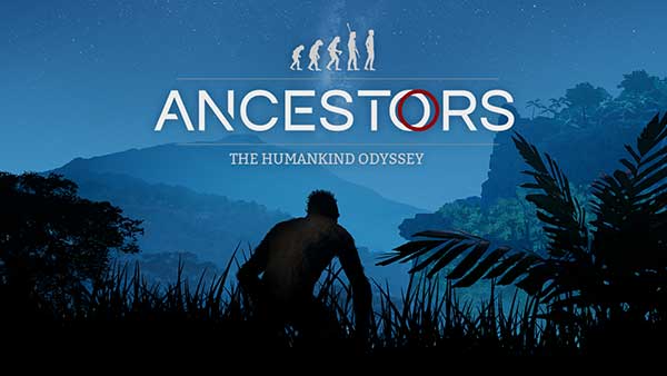 Ancestors The Humankind Odyssey