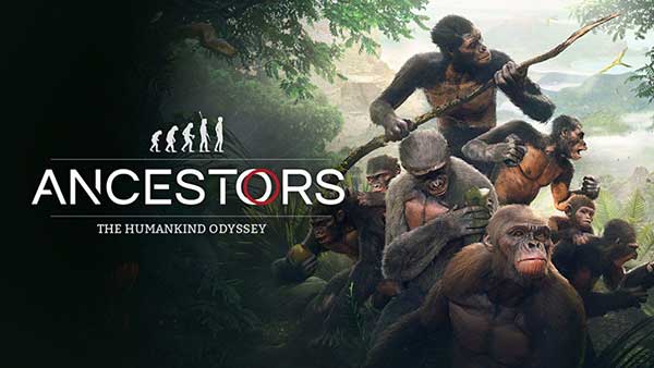 Ancestors: The Humankind Odyssey Digital Pre-order And Pre-download Now Available On Xbox One