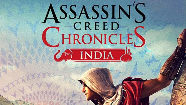 Assassin's Creed Chronicles: India for Xbox One, PS4, PC