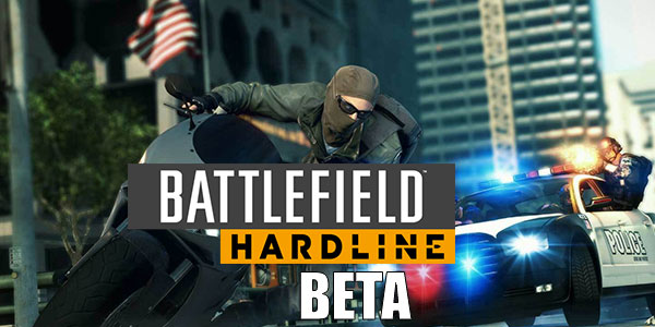 Battlefield Hardline Beta