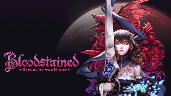 Bloodstained Ritual Of The Night Is Out Now on Xbox One