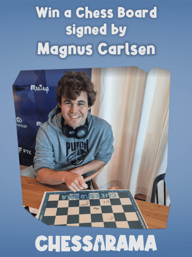 Win a Chess Board signed by Magnus Carlsen