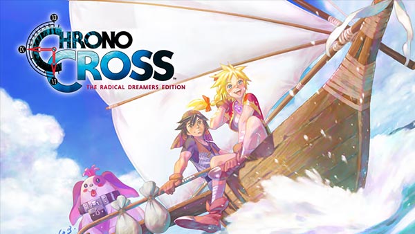 Chrono Cross: The Radical Dreamers Edition announced for XBOX, Nintendo Switch, PlayStation and Steam