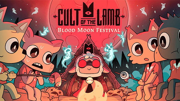 Cult of the Lamb Blood Moon Festival Starts Today!