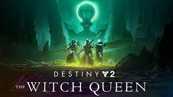 Destiny 2 'The Witch Queen' expansion launches worldwide alongside Season of the Risen