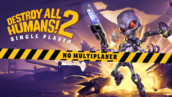 Destroy All Humans! 2 Reprobed: Single Player Edition Out Now for Xbox One & PS4